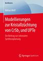 Couverture de l'ouvrage Modellierungen zur Kristallzüchtung von CrSb2 und UPTe