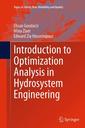 Couverture de l'ouvrage Introduction to Optimization Analysis in Hydrosystem Engineering