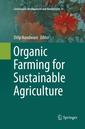 Couverture de l'ouvrage Organic Farming for Sustainable Agriculture