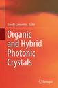Couverture de l'ouvrage Organic and Hybrid Photonic Crystals