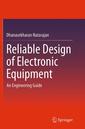 Couverture de l'ouvrage Reliable Design of Electronic Equipment