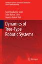 Couverture de l'ouvrage Dynamics of Tree-Type Robotic Systems