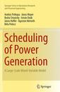 Couverture de l'ouvrage Scheduling of Power Generation
