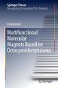 Couverture de l'ouvrage Multifunctional Molecular Magnets Based on Octacyanidometalates