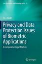 Couverture de l'ouvrage Privacy and Data Protection Issues of Biometric Applications