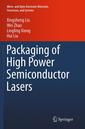 Couverture de l'ouvrage Packaging of High Power Semiconductor Lasers