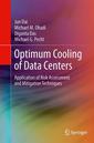 Couverture de l'ouvrage Optimum Cooling of Data Centers