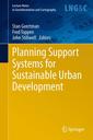 Couverture de l'ouvrage Planning Support Systems for Sustainable Urban Development