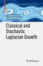 Couverture de l'ouvrage Classical and Stochastic Laplacian Growth