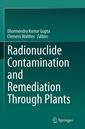 Couverture de l'ouvrage Radionuclide Contamination and Remediation Through Plants