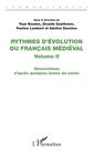 Couverture de l'ouvrage Rythmes d'évolution du français médiéval