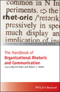 Couverture de l'ouvrage The Handbook of Organizational Rhetoric and Communication