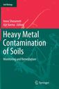 Couverture de l'ouvrage Heavy Metal Contamination of Soils