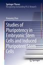 Couverture de l'ouvrage Studies of Pluripotency in Embryonic Stem Cells and Induced Pluripotent Stem Cells