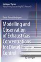 Couverture de l'ouvrage Modelling and Observation of Exhaust Gas Concentrations for Diesel Engine Control
