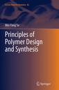 Couverture de l'ouvrage Principles of Polymer Design and Synthesis