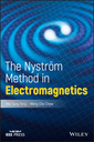 Couverture de l'ouvrage The Nystrom Method in Electromagnetics