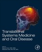 Couverture de l'ouvrage Translational Systems Medicine and Oral Disease