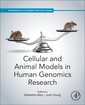 Couverture de l'ouvrage Cellular and Animal Models in Human Genomics Research