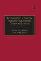 Couverture de l'ouvrage Integrating a Victim Perspective within Criminal Justice