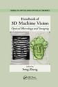 Couverture de l'ouvrage Handbook of 3D Machine Vision