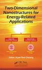 Couverture de l'ouvrage Two-Dimensional Nanostructures for Energy-Related Applications