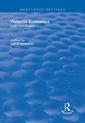 Couverture de l'ouvrage Fisheries Economics, Volume I