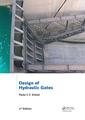 Couverture de l'ouvrage Design of Hydraulic Gates