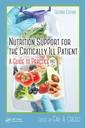 Couverture de l'ouvrage Nutrition Support for the Critically Ill Patient