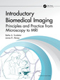 Couverture de l'ouvrage Introductory Biomedical Imaging