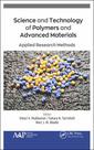 Couverture de l'ouvrage Science and Technology of Polymers and Advanced Materials
