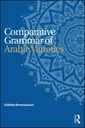 Couverture de l'ouvrage Comparative Grammar of Arabic Varieties