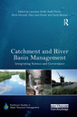 Couverture de l'ouvrage Catchment and River Basin Management
