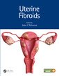 Couverture de l'ouvrage Uterine Fibroids