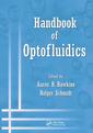 Couverture de l'ouvrage Handbook of Optofluidics