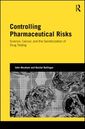 Couverture de l'ouvrage Controlling Pharmaceutical Risks