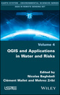 Couverture de l'ouvrage QGIS and Applications in Water and Risks