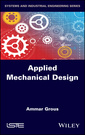 Couverture de l'ouvrage Applied Mechanical Design