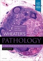 Couverture de l'ouvrage Wheater's Pathology: A Text, Atlas and Review of Histopathology