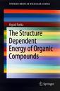 Couverture de l'ouvrage The Structure Dependent Energy of Organic Compounds