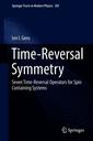 Couverture de l'ouvrage Time-Reversal Symmetry