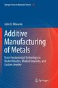 Couverture de l'ouvrage Additive Manufacturing of Metals