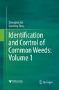 Couverture de l'ouvrage Identification and Control of Common Weeds: Volume 1