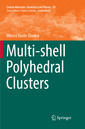 Couverture de l'ouvrage Multi-shell Polyhedral Clusters