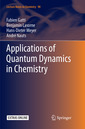 Couverture de l'ouvrage Applications of Quantum Dynamics in Chemistry