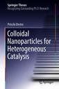 Couverture de l'ouvrage Colloidal Nanoparticles for Heterogeneous Catalysis