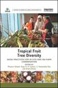 Couverture de l'ouvrage Tropical Fruit Tree Diversity