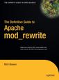 Couverture de l'ouvrage The Definitive Guide to Apache mod_rewrite