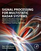 Couverture de l'ouvrage Signal Processing for Multistatic Radar Systems