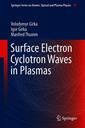 Couverture de l'ouvrage Surface Electron Cyclotron Waves in Plasmas
